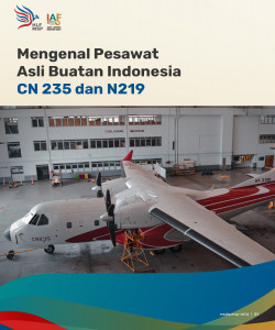 Mengenal Pesawat Asli Buatan Indonesia CN 235 dan N219