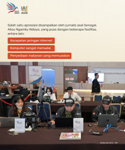 Jurnalis Internasional Apresiasi Fasilitas Media Center HLF MSP dan IAF ke-2