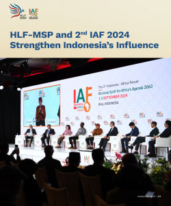 HLF-MSP and 2 nd IAF 2024 Strengthen Indonesia’s Influence